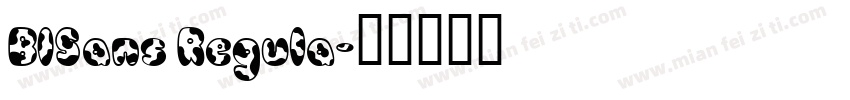 BISans Regula字体转换